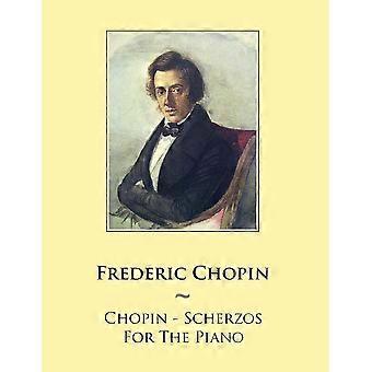 Chopin - Scherzos For The Piano - Samwise Publishing - Paperback - en Book