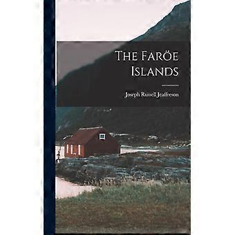 The Fare Islands - Joseph Russell Jeaffreson - Paperback - English Book - History