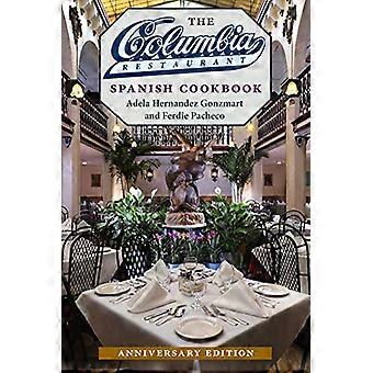 The Columbia Restaurant Spanish Cookbook