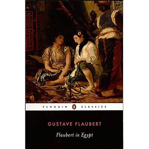Flaubert en Egipto (Penguin Classics)