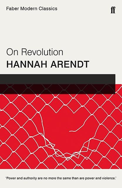 On Revolution by Hannah Arendt Paperback Book