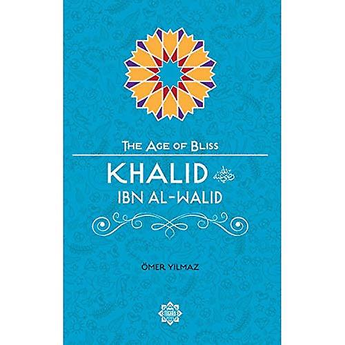 Khalid Ibn Al-Walid (leeftijd van Bliss)