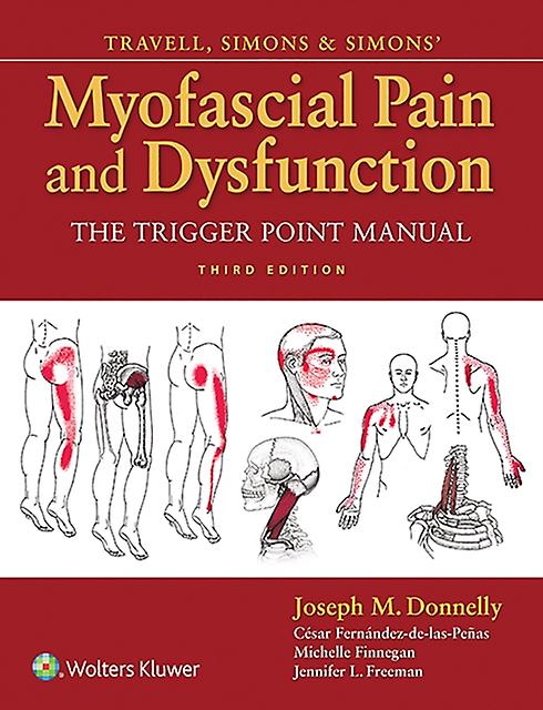 Travell Simons Simons Myofascial Pain And Dysfunction by Jennifer L Freeman Paperback Book