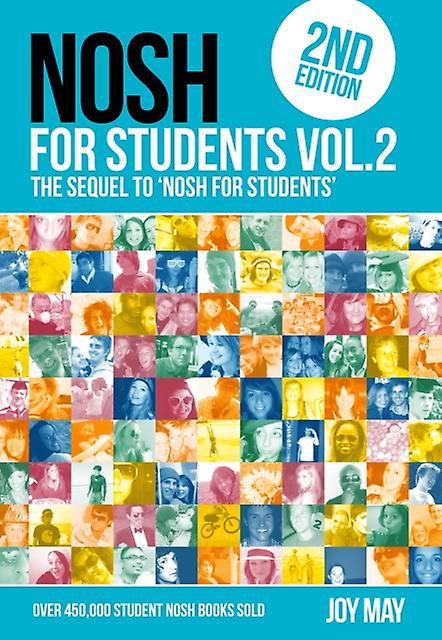 Nosh Nosh For Students Volume 2 - NOSH - Joy May - Quick and easy cookery inTRADEGB Ltd (Paperback)
