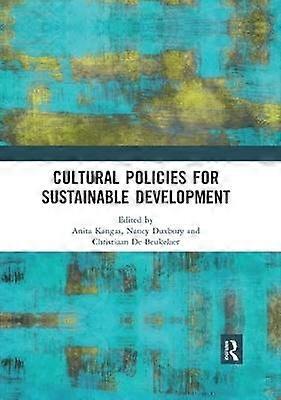 Cultural Policies for Sustainable Development