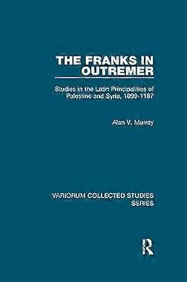 The Franks in Outremer