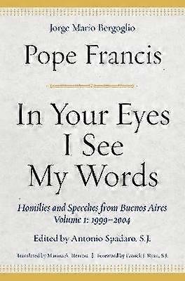 In Your Eyes I See My Words