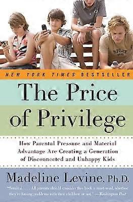The Price of Privilege