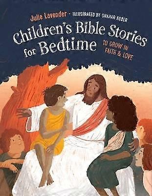 Children'S Bible Stories for Bedtime - Gift Edition