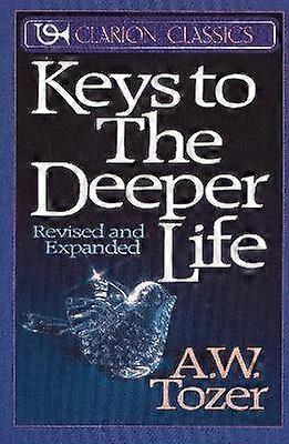 Keys to the Deeper Life