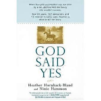 God Said Yes