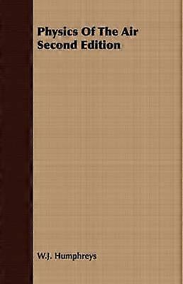 Physics Of The Air Second Edition