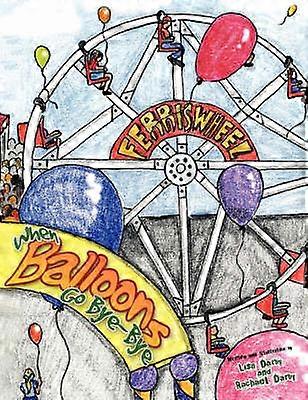 When Balloons Go ByeBye