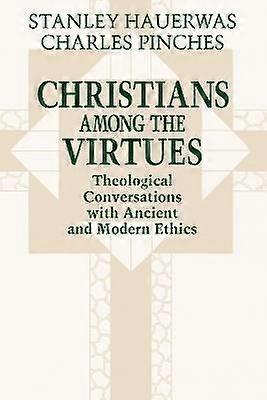 Chrétiens parmi les vertus