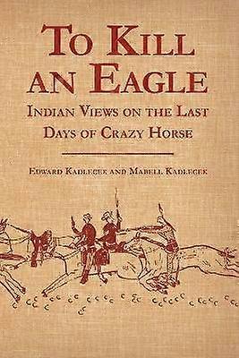 To Kill an Eagle