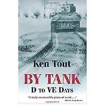 By Tank D to VE Days