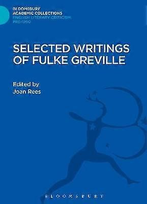 Selected Writings of Fulke Greville