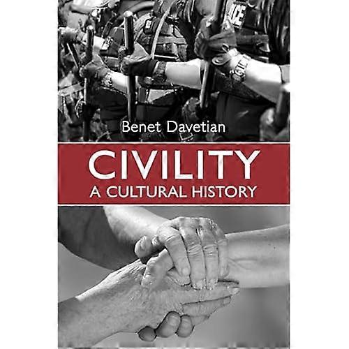 Höflichkeit: Eine Kulturgeschichte