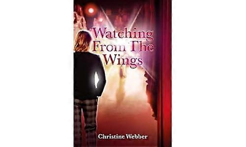 Watching From The Wings: 2023