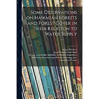 Nogle observationer af hawaiianske skove og skovdække i deres forhold til vandforsyning