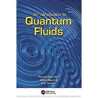 Eine Einführung in Quantenflüssigkeiten