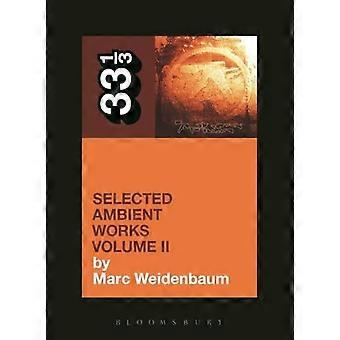 Aphex Twin van Ambient Works Volume II geselecteerd: 2 (33 1/3)
