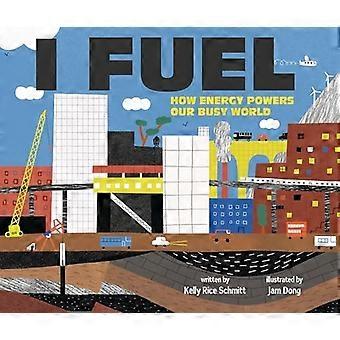 I Fuel: Kuinka energia antaa voimaa kiireiselle maailmallemme