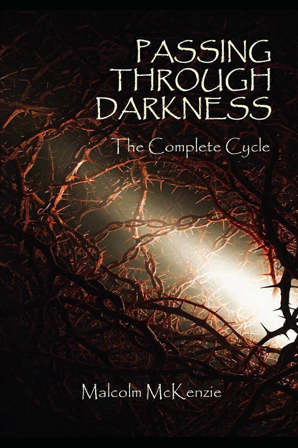 Passing through darkness - the complete cycle