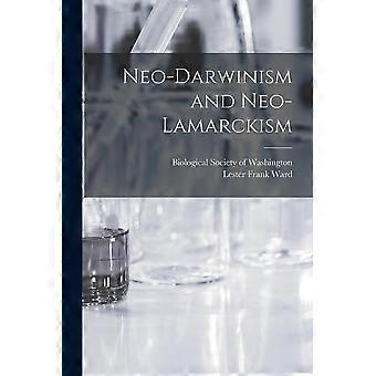 Neo-darwinism and neo-lamarckism