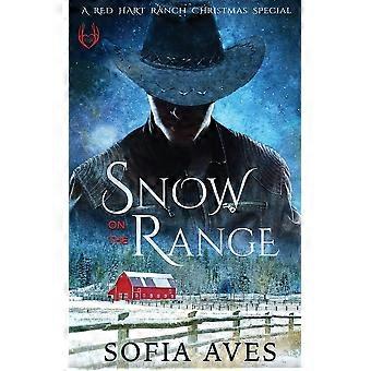Snow on the range a montana cowboy white christmas