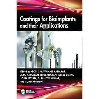 Coatings for Bioimplants and their Applications