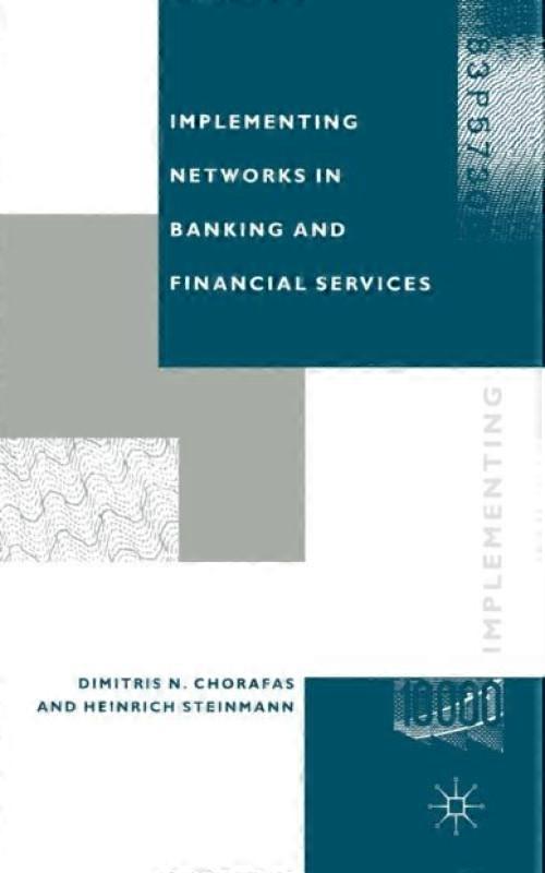 Implementing Networks In Banking And Financial Services