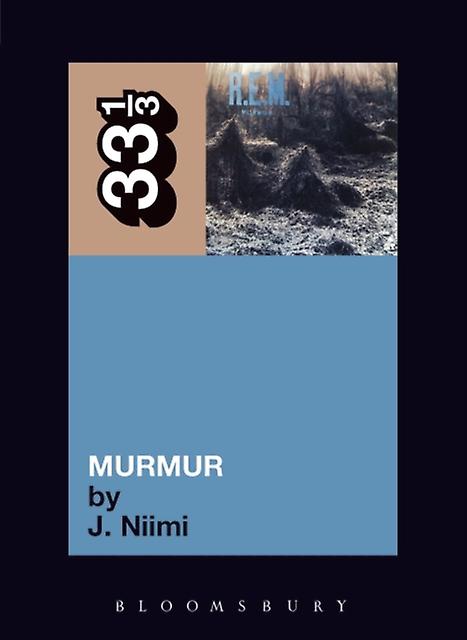 R.e.m.s Murmur by J. Niimi Paperback