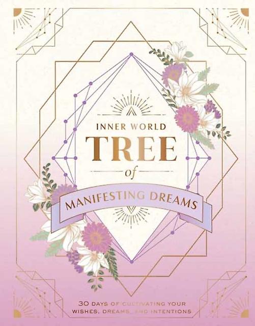 Tree Of Manifesting Dreams by Insight Editions Other printed item Book