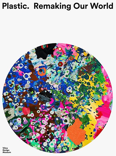 Plastic Remaking Our World Paperback