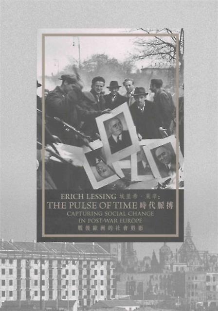 Erich Lessing The Pulse Of Time Capturing Social Change In Postwar Europe by Florian Knothe Paperback Book