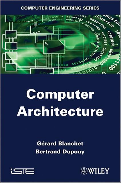 Computer Architecture by Dupouy & Bertrand Telecom ParisTech & France Paperback Book