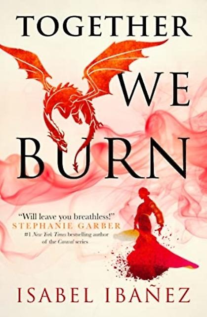 Together We Burn by Isabel Ibanez Paperback