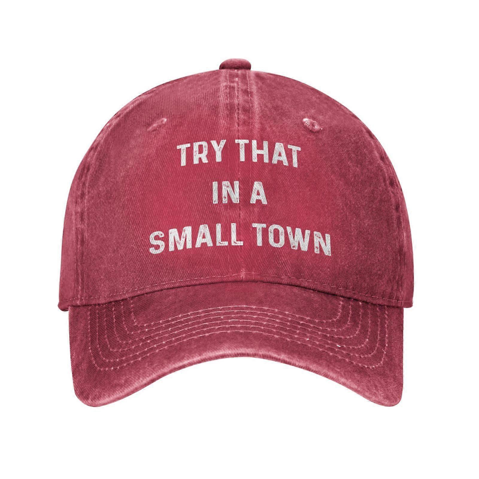 Washed Plain Baseball Caps-Try That in Small Towns hat