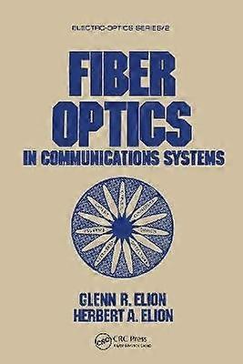 Fiber Optics in Communications Systems