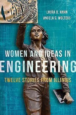Women and Ideas in Engineering