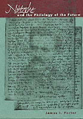 Nietzsche and the Philology of the Future