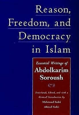 Reason Freedom and Democracy in Islam