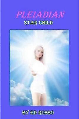 Pleiadian Star Child