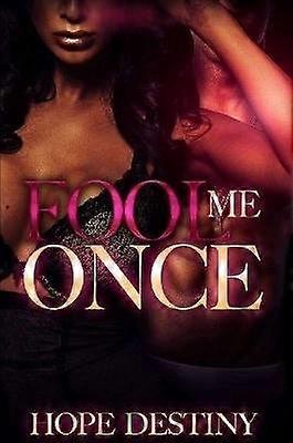 Fool Me Once