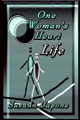 One Woman's Heart/Life