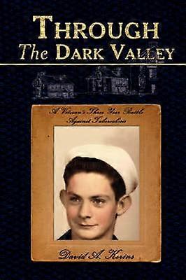 Door de donkere vallei