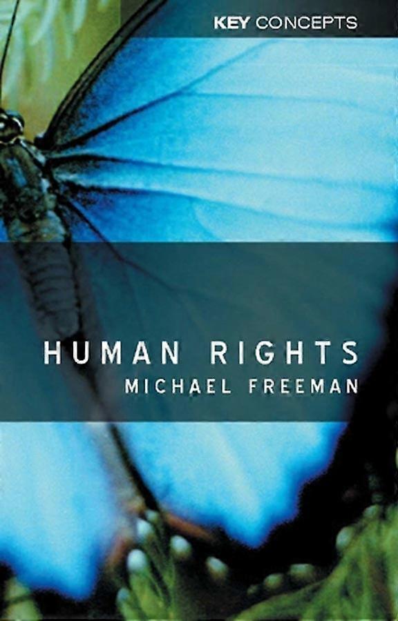 Human Rights An Interdisciplinary Approach Polity Key Concepts in the Social Sciences series