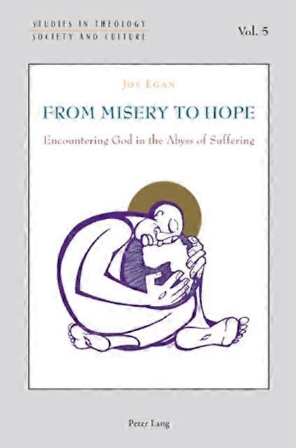 From Misery To Hope by Joseph Egan Paperback