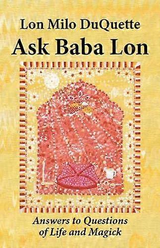 Ask Baba Lon by Lon Milo Duquette Paperback
